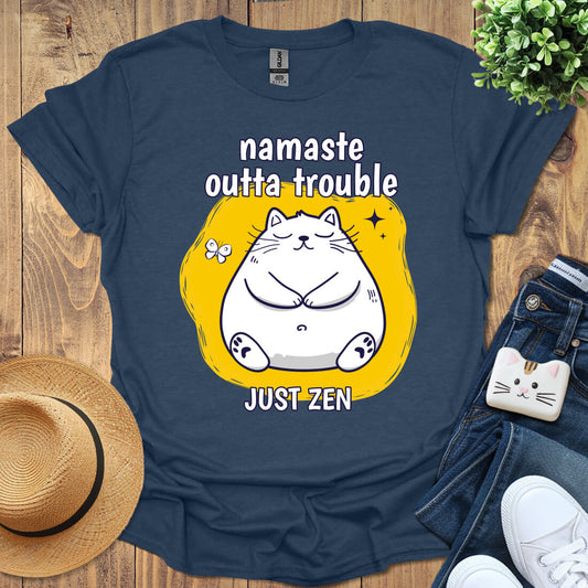 Namaste Outta Trouble T-Shirt