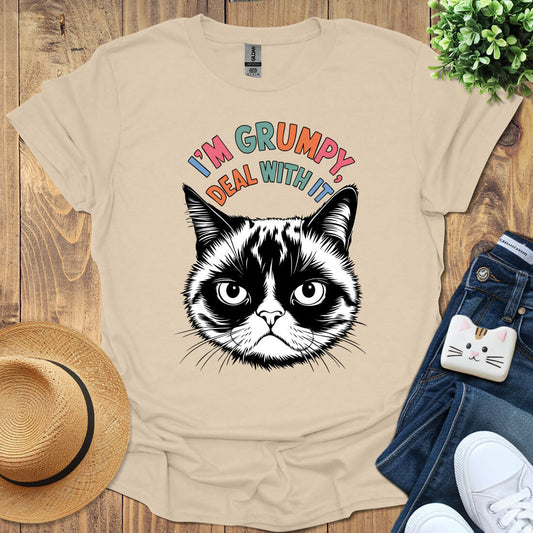 I'm Grumpy Deal With It T-Shirt