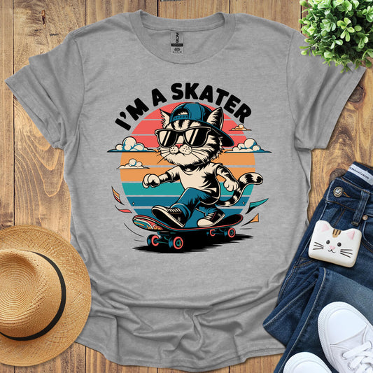 I'm A Skater T-Shirt